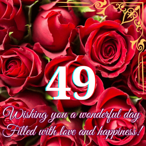 Animated 49th Birthday - Wishing you a wonderful animated gif postcard download