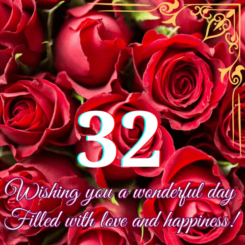 Animated 32th Birthday - Wishing you a wonderful animated gif postcard download