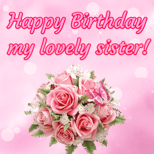 Happy birthday my lovely sister - Pink roses