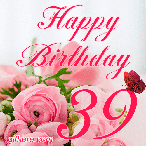 39 Years Happy Birthday Card for Her