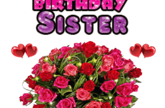 Happy Birthday Sister GIF with roses bouquet