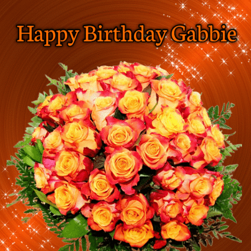 Animated Birthday Greeting for Gabbie – Orange Roses GIF
