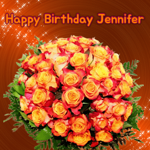 Animated Birthday Greeting for Jennifer – Orange Roses GIF